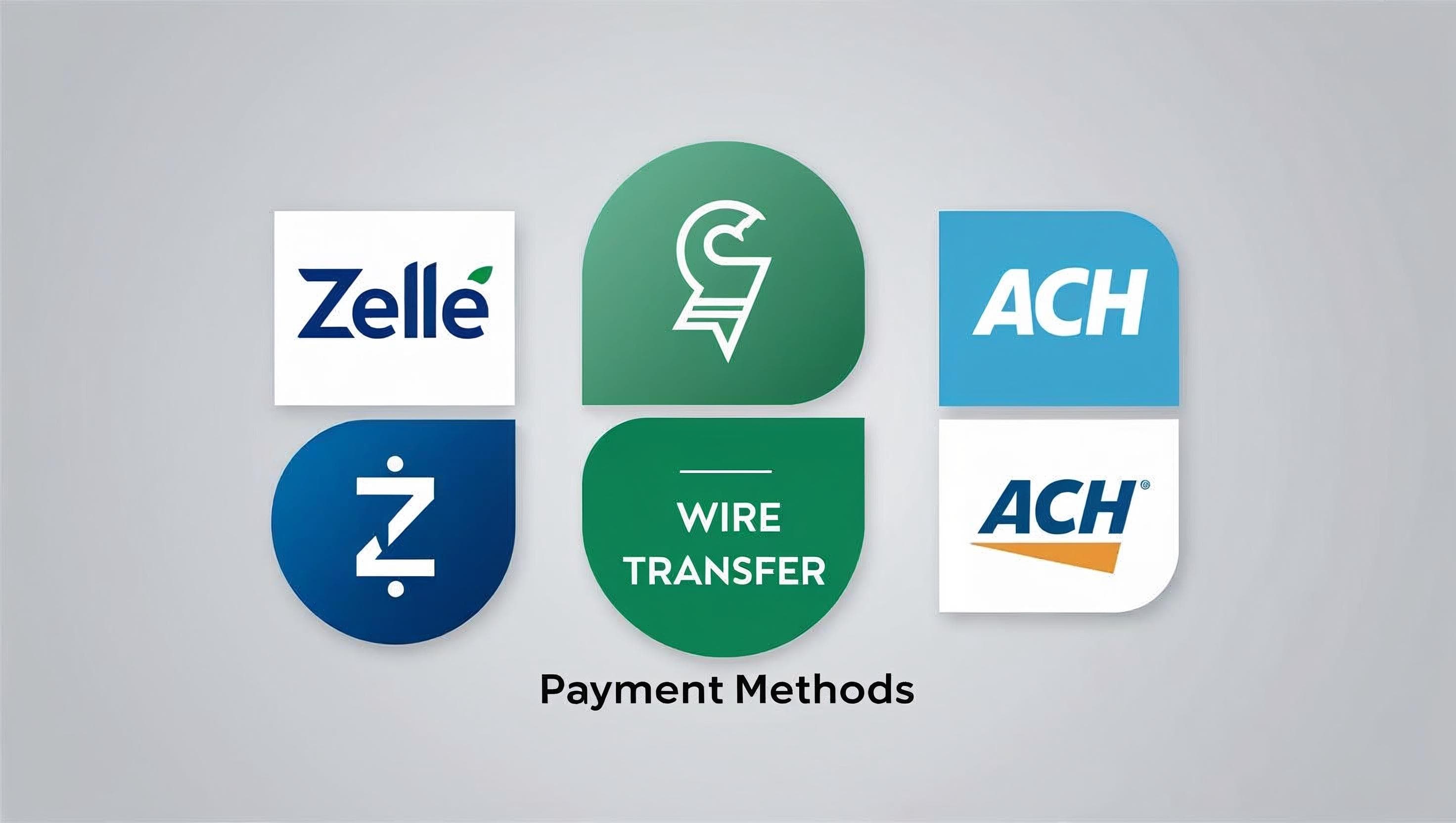 Multiple Payment Options, Including Zelle, Wire, ACH, and More